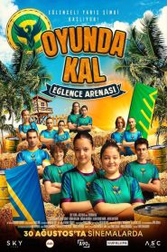 Oyunda Kal: Eğlence Arenası (2024) Yerli Film izle