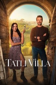 Tatlı Villa (2025) Türkçe Dublaj izle