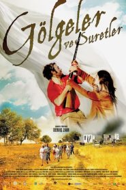 Gölgeler ve Suretler (2010) Yerli Film izle