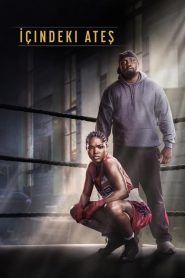 İçindeki Ateş (2024) Türkçe Dublaj izle