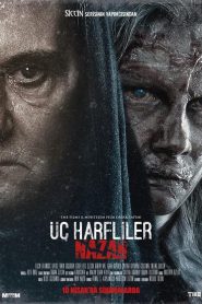 Üç Harfliler: Nazar (2024) Yerli Film izle