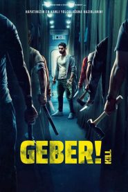 Geber! (2024) Türkçe Dublaj izle