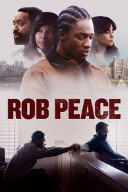 Rob Peace (2024) Türkçe Dublaj izle