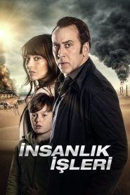 İnsanlık İşleri (2017) Türkçe Dublaj izle