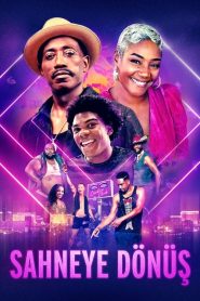 Sahneye Dönüş (2023) Türkçe Dublaj izle