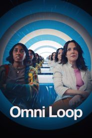 Omni Loop (2024) Türkçe Dublaj izle
