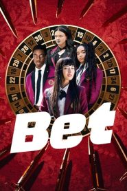 Bet (Türkçe Dublaj)
