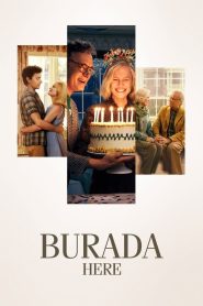 Burada (2024) Türkçe Dublaj izle