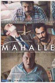Mahalle (2017) Yerli Film izle