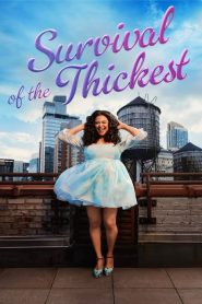 Survival of the Thickest (Türkçe Dublaj)