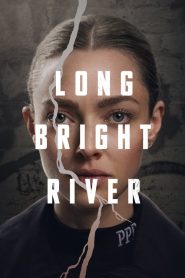 Long Bright River (Türkçe Dublaj)
