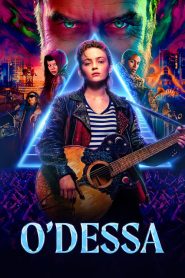O’Dessa (2025) Türkçe Dublaj izle
