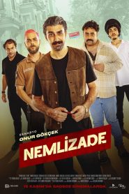 Nemlizade (2024) Yerli Film izle
