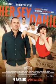 Her Şey Dahil (2022) Yerli Film izle