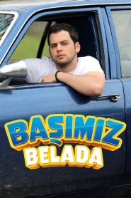 Başımız Belada (2019) Yerli Film izle