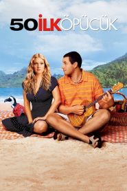 50 İlk Öpücük (2004) Türkçe Dublaj izle