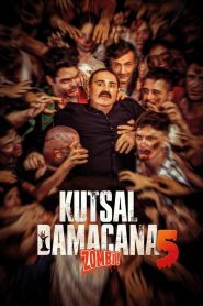 Kutsal Damacana 5: Zombi! (2025) Yerli Film izle