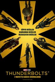 Thunderbolts* (2025) Türkçe Dublaj izle