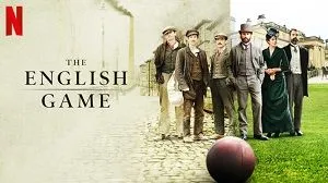 The English Game 1. Sezon 6. Bölüm izle