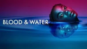 Blood & Water 3. Sezon 1. Bölüm izle