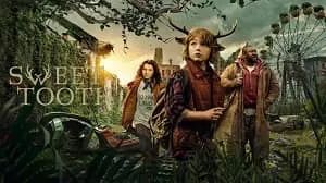 Sweet Tooth 2. Sezon 1. Bölüm izle