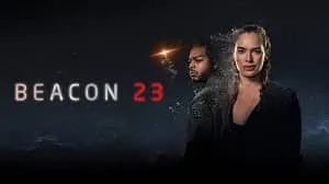 Beacon 23 1. Sezon 6. Bölüm izle