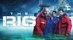 The Rig 2. Sezon 5. Bölüm izle