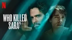 ¿Quién Mató a Sara? 1. Sezon 6. Bölüm izle