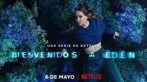 Bienvenidos a Edén 1. Sezon 6. Bölüm (Türkçe Dublaj) izle