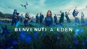 Bienvenidos a Edén 2. Sezon 7. Bölüm izle