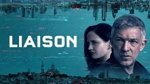 Liaison 1. Sezon 1. Bölüm izle