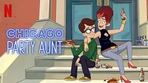 Chicago Party Aunt 1. Sezon 2. Bölüm (Türkçe Dublaj) izle