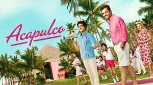 Acapulco 3. Sezon 3. Bölüm izle