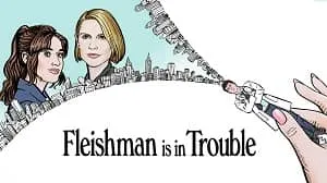 Fleishman Is in Trouble 1. Sezon 5. Bölüm (Türkçe Dublaj) izle