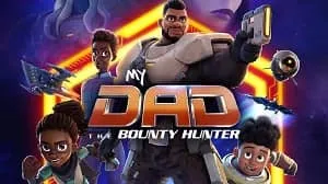 My Dad the Bounty Hunter 2. Sezon 2. Bölüm izle