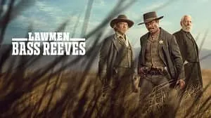 Lawmen: Bass Reeves 1. Sezon 6. Bölüm izle