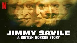 Jimmy Savile: A British Horror Story 1. Sezon 2. Bölüm izle