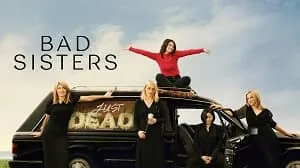 Bad Sisters 2. Sezon 1. Bölüm izle