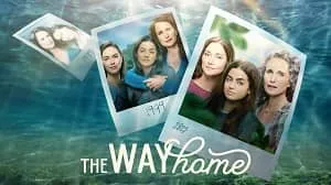 The Way Home 1. Sezon 6. Bölüm izle