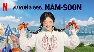 Strong Girl Nam-soon 1. Sezon 4. Bölüm (Asya Dizi) izle