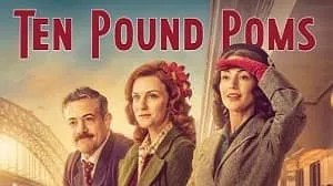 Ten Pound Poms 1. Sezon 6. Bölüm izle