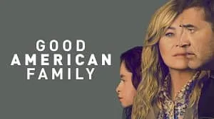 Good American Family 1. Sezon 5. Bölüm izle