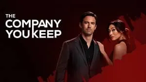 The Company You Keep 1. Sezon 8. Bölüm izle