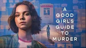 A Good Girl’s Guide to Murder 1. Sezon 6. Bölüm izle