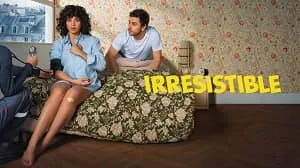 Irrésistible 1. Sezon 3. Bölüm izle