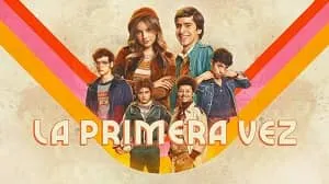 La primera vez 2. Sezon 6. Bölüm izle