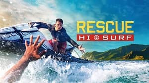 Rescue: HI-Surf 1. Sezon 11. Bölüm izle