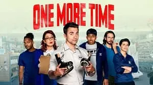 One More Time 1. Sezon 13. Bölüm izle