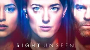 Sight Unseen 1. Sezon 8. Bölüm izle