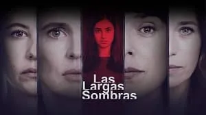 Las largas sombras 1. Sezon 3. Bölüm izle